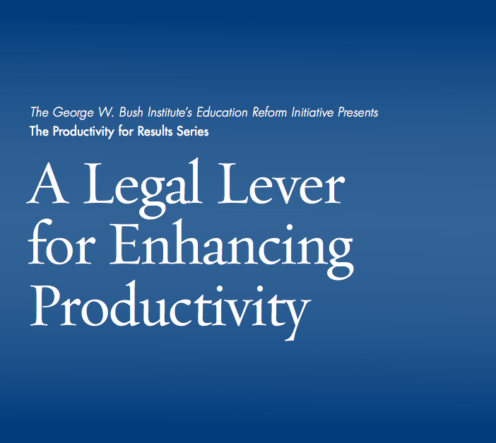 A Legal Lever for Enhancing Productivity W. Bush Presidential
